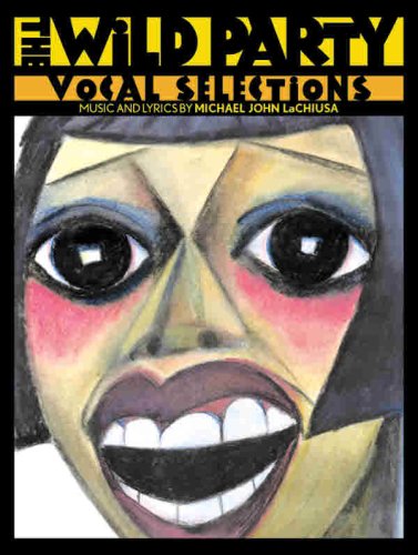 The Wild Party: Vocal Selections Sheet Music