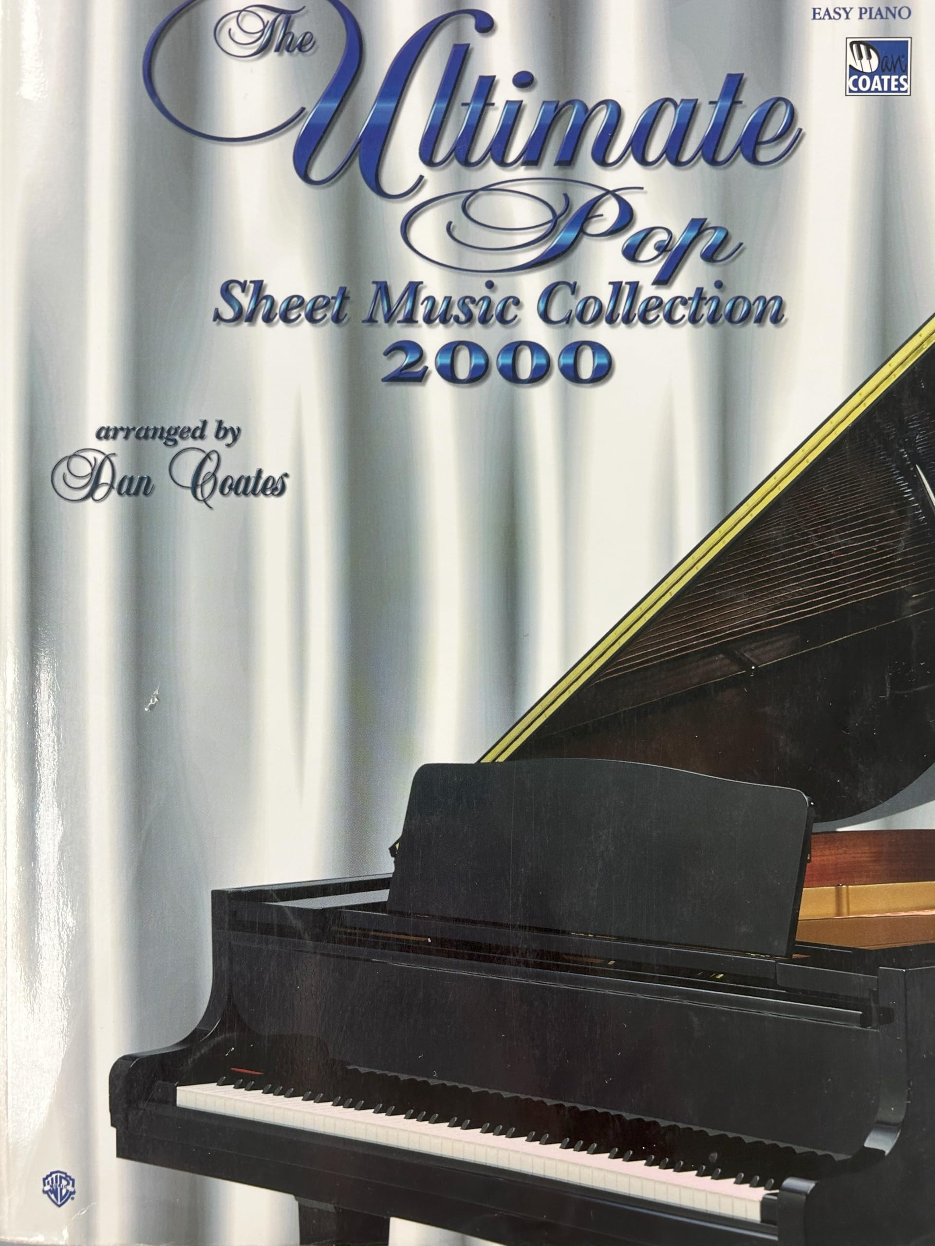 The Ultimate Pop Sheet Music Collection 2000: Easy Piano Sheet Music