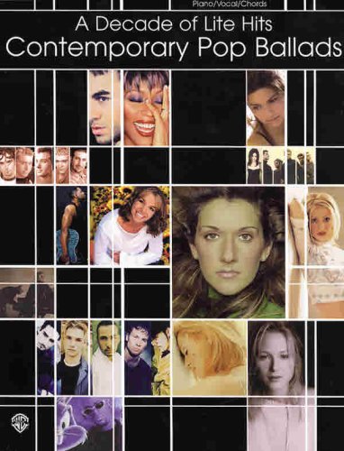 A Decade of Lite Hits, Contemporary Pop Ballads Sheet Music