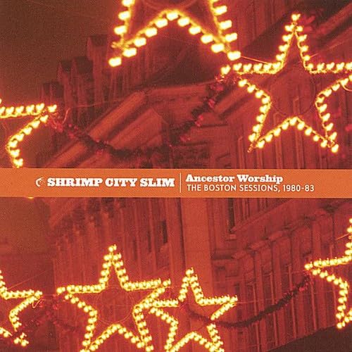 Ancestor Worship : The Boston Sessions, 1980-83 cd