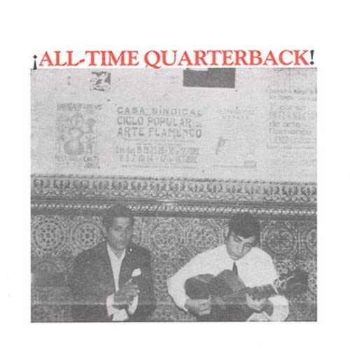 All Time Quarterback! Alternative & Indie