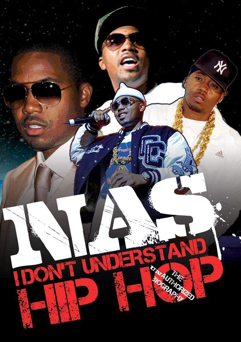 NAS - I Don't Unterstand Hip Hop Films