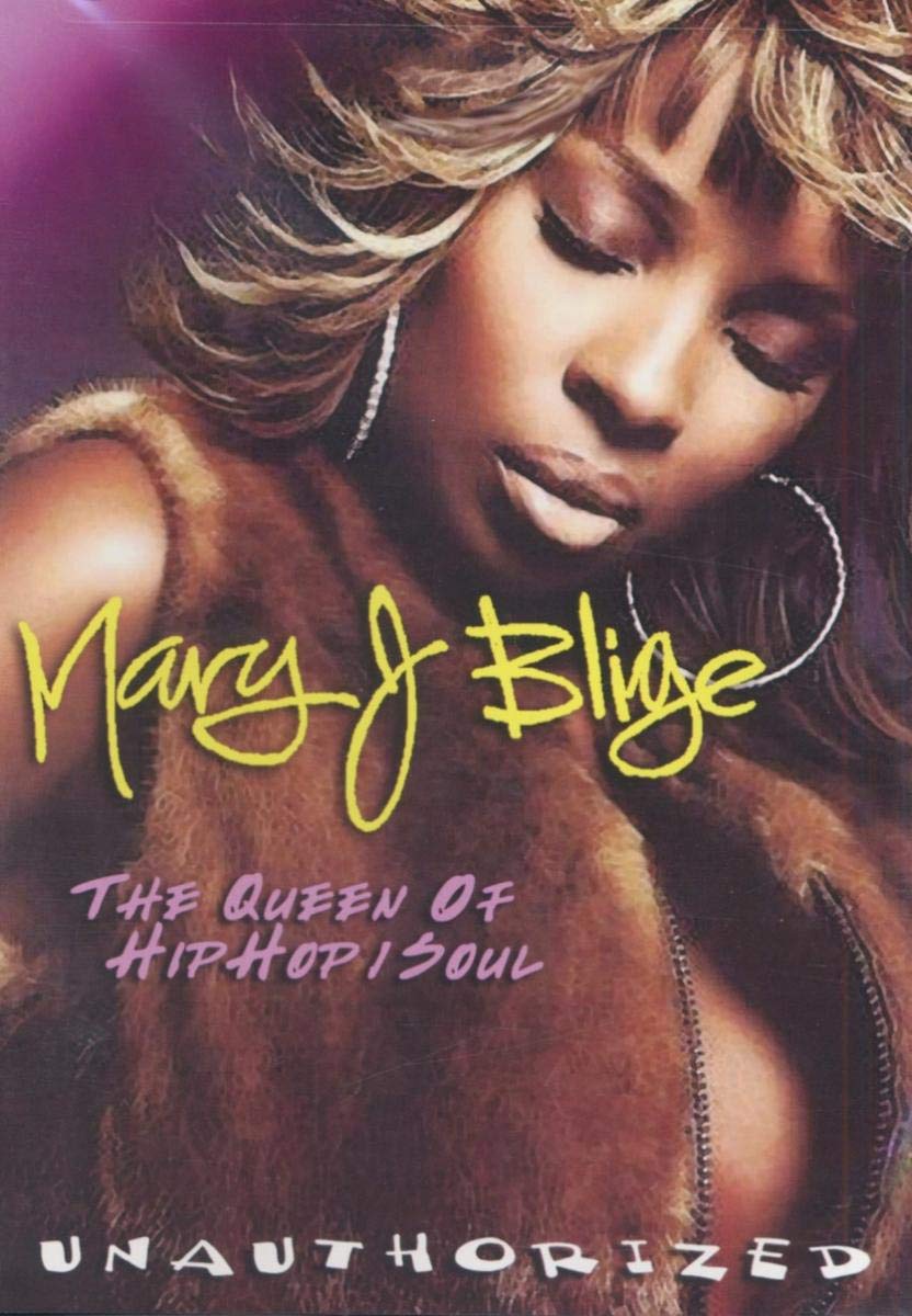 Mary J. Blige - Queen of Hip Hop Soul Movies