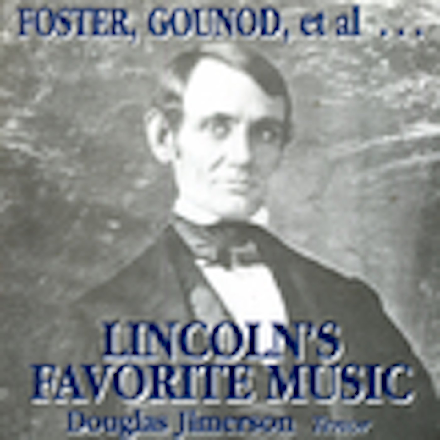 Lincoln S Favorite Music Classical