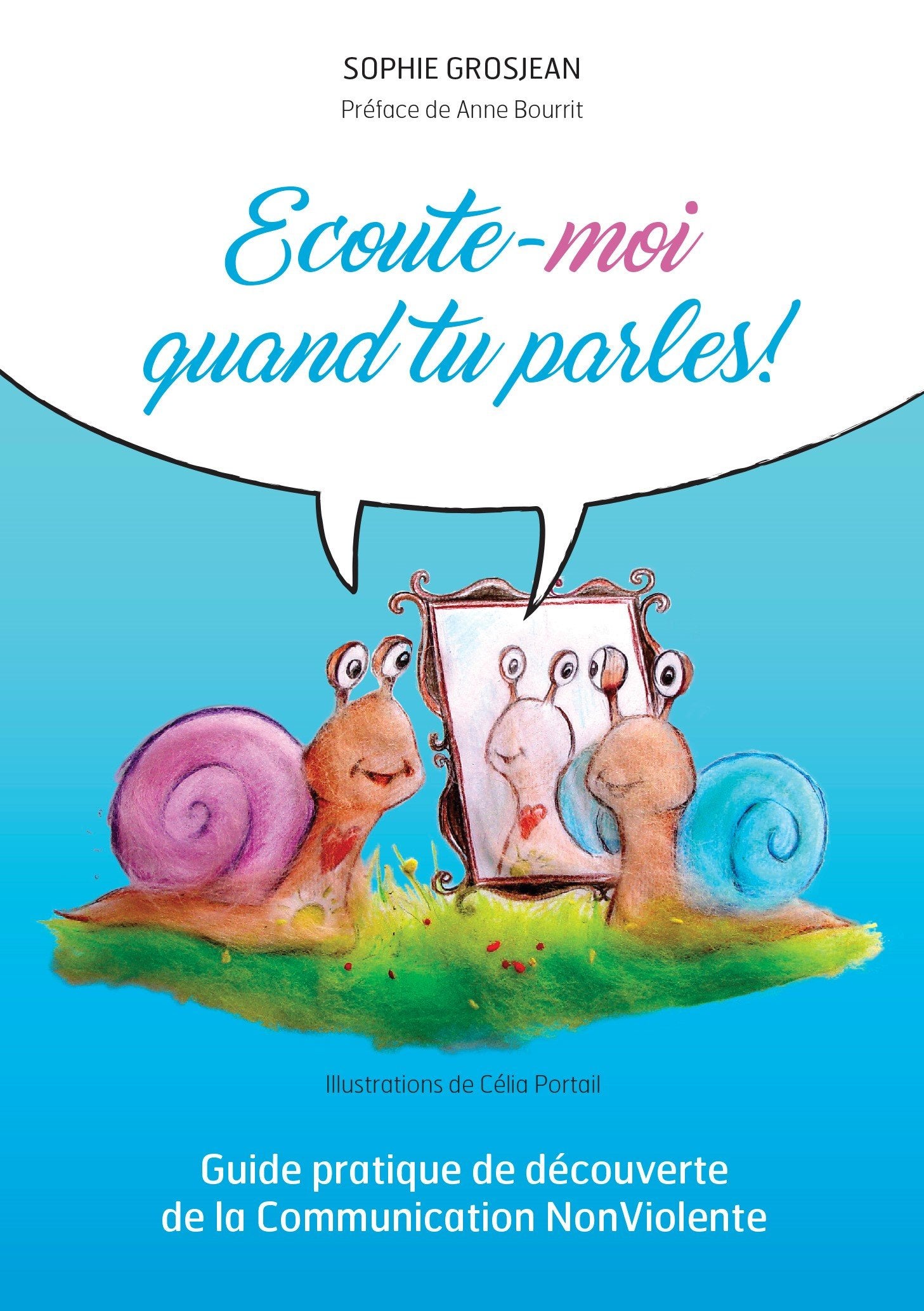 Ecoute-moi quand tu parles ! book