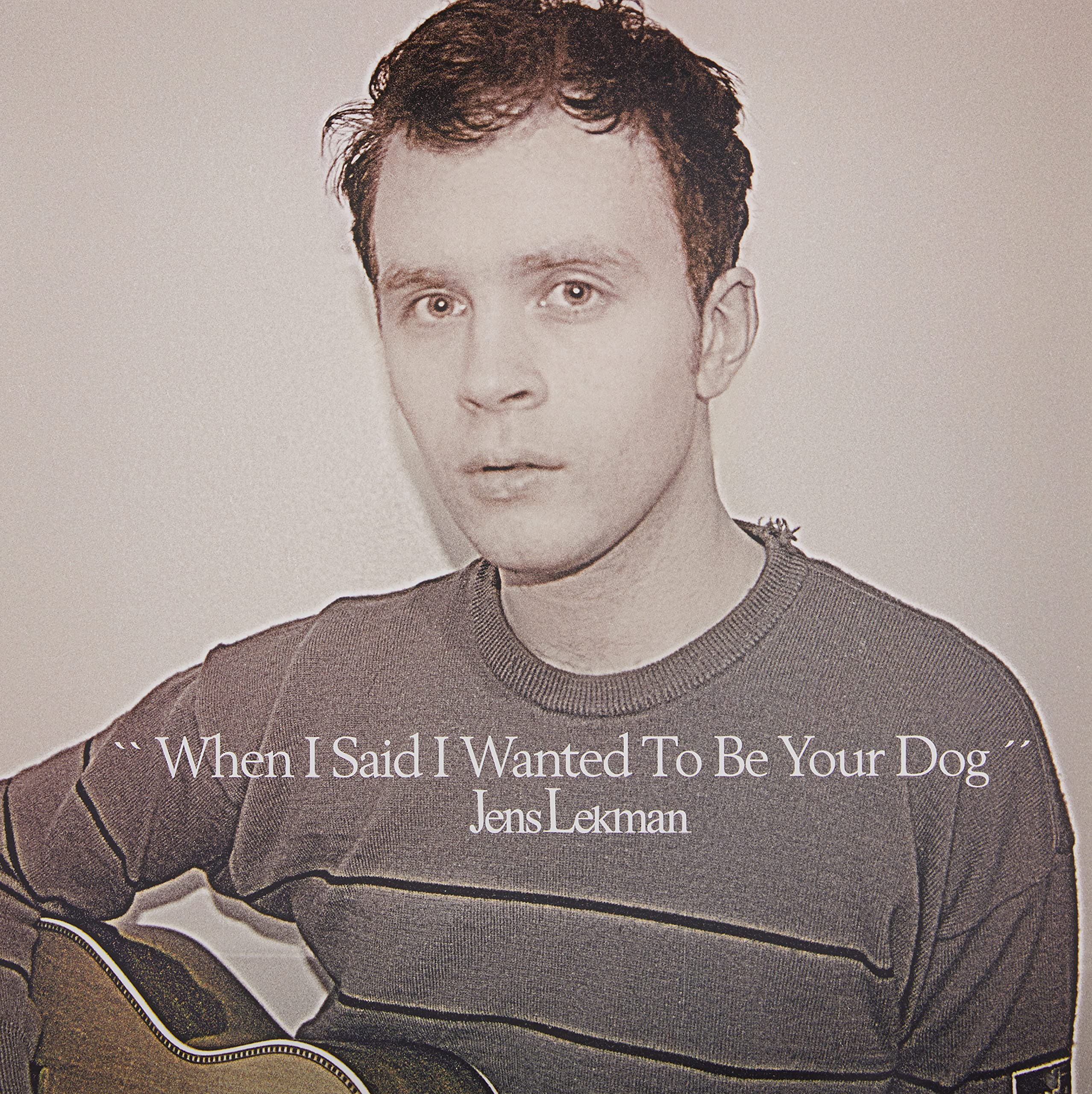When I Said I Wanted to Be Your Dog Alternative & Indie