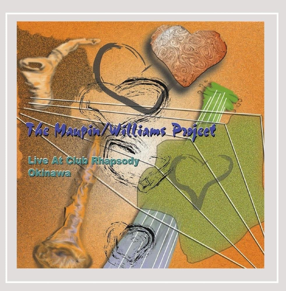 Maupin/Williams Project Live at Club Rhapsody Okin cd