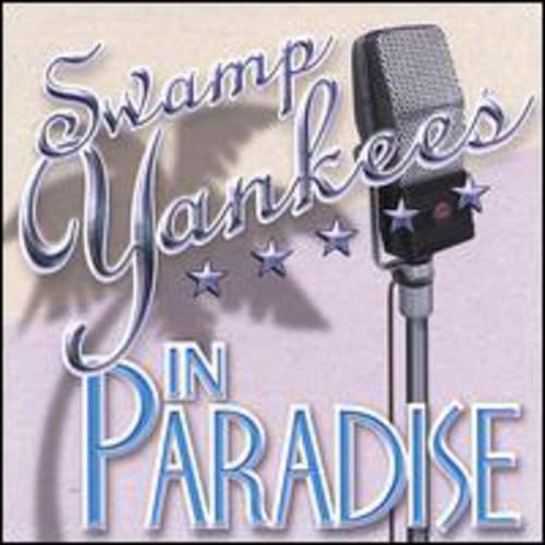 Swamp Yankees in Paradise World Music
