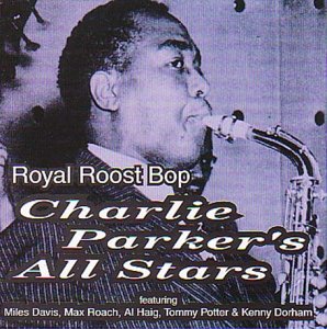 Royal Roost Bop cd