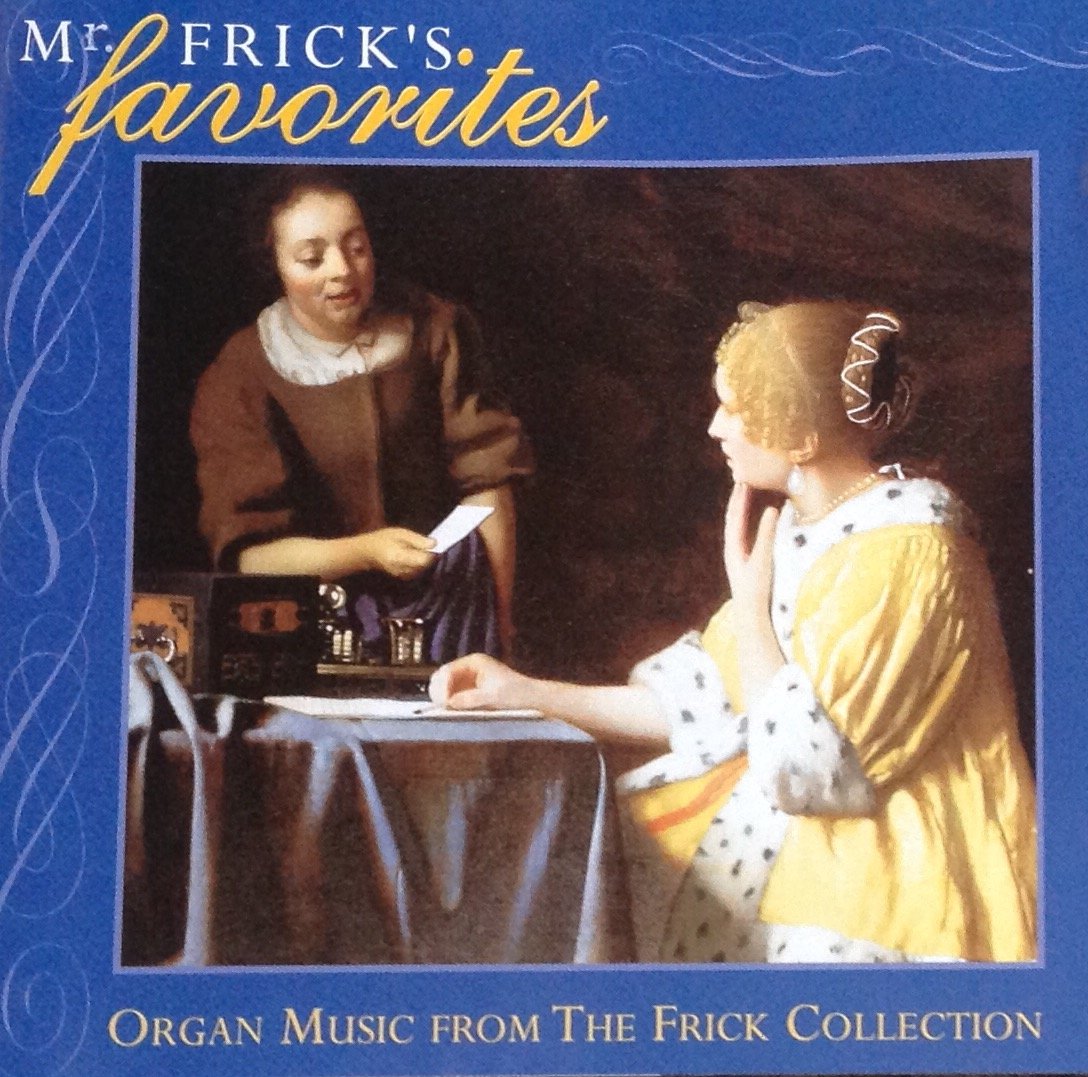Mr Frick's Favorites-Organ Mus Music