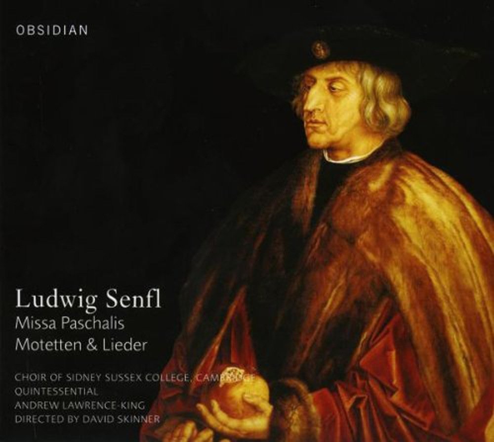 Ludwig Senfl: Missa Paschalis / Motetten & Lieder Classical