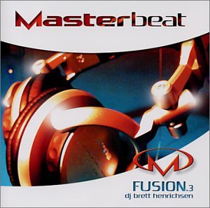 Masterbeat: Fusion 3 Dance & Electronic