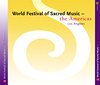 World Festival of Sacred Music - the Americas, Los Angeles (UK Import) Music