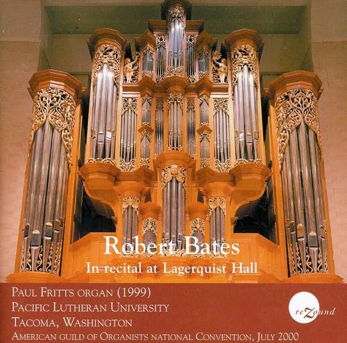 Product Image: Robert Bates-in Recital at Lagerquist Hall