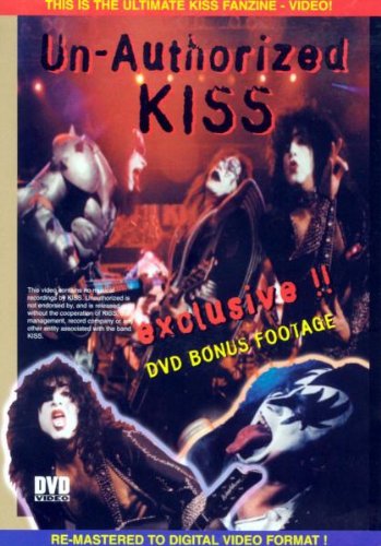 Kiss - Un-Authorized (Das ultimative Kiss Fanzine-Video, Import) Music