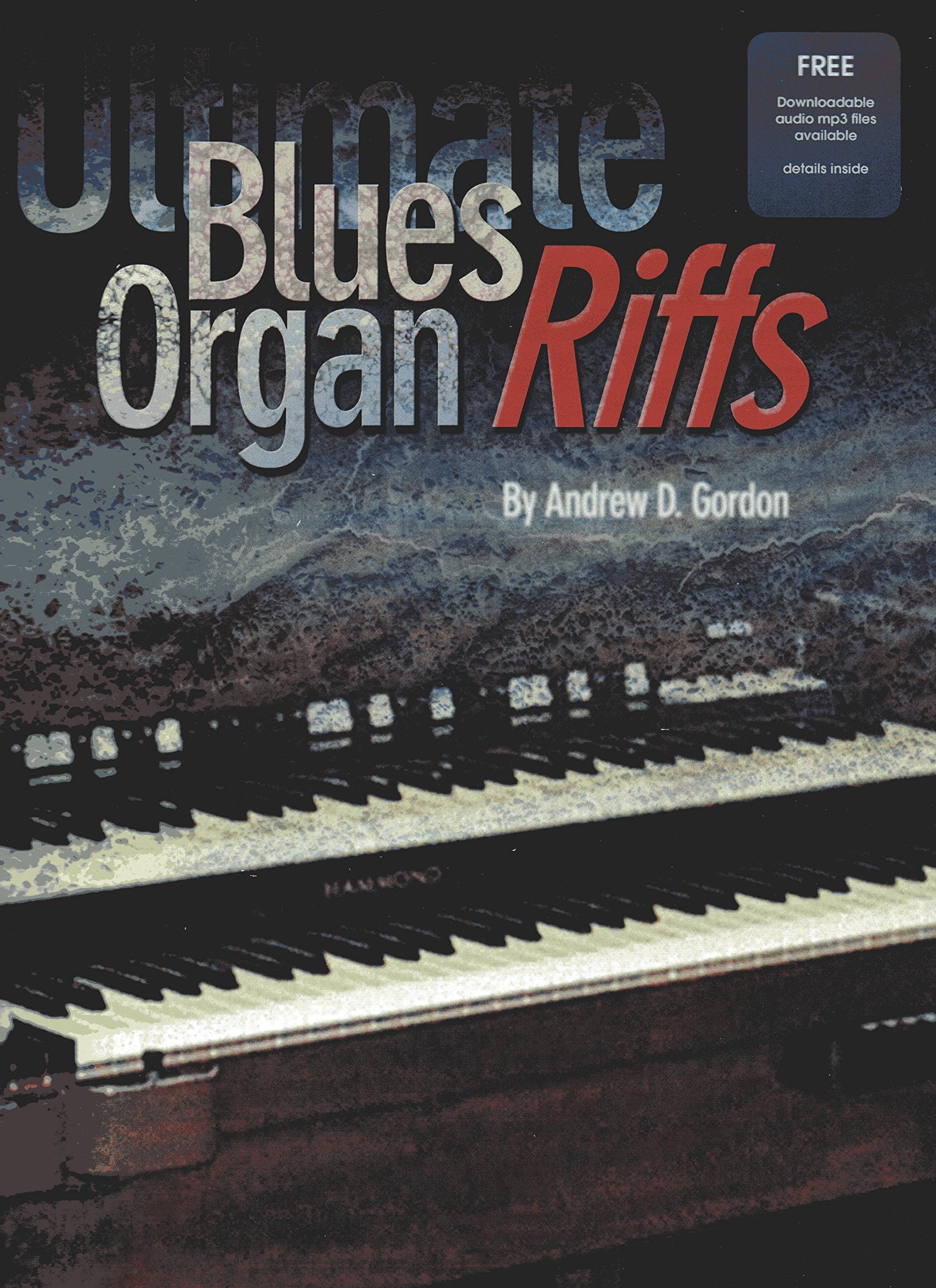 Ultimate Blues Organ Riffs. Enthält Online-Audio Sheet Music