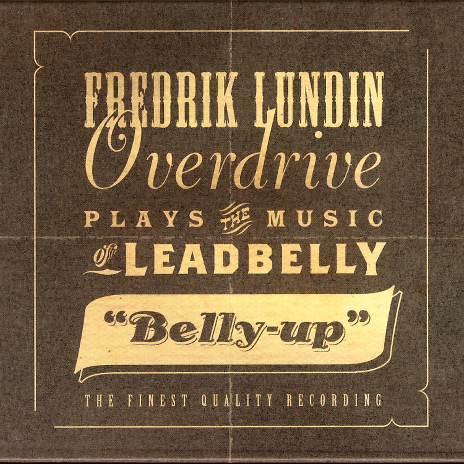 Belly-Up-the Music of Leadbelly Jazz