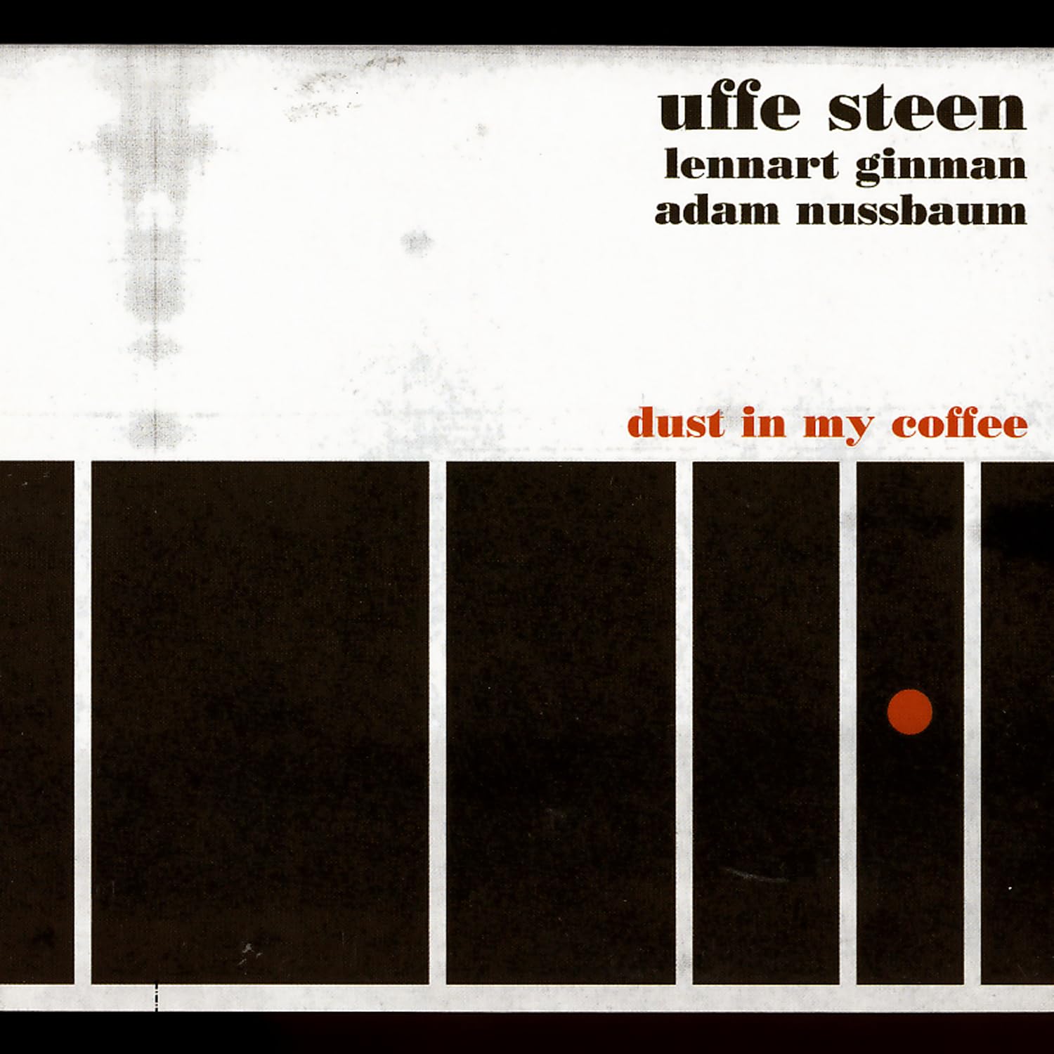 Dust in My Coffee Jazz