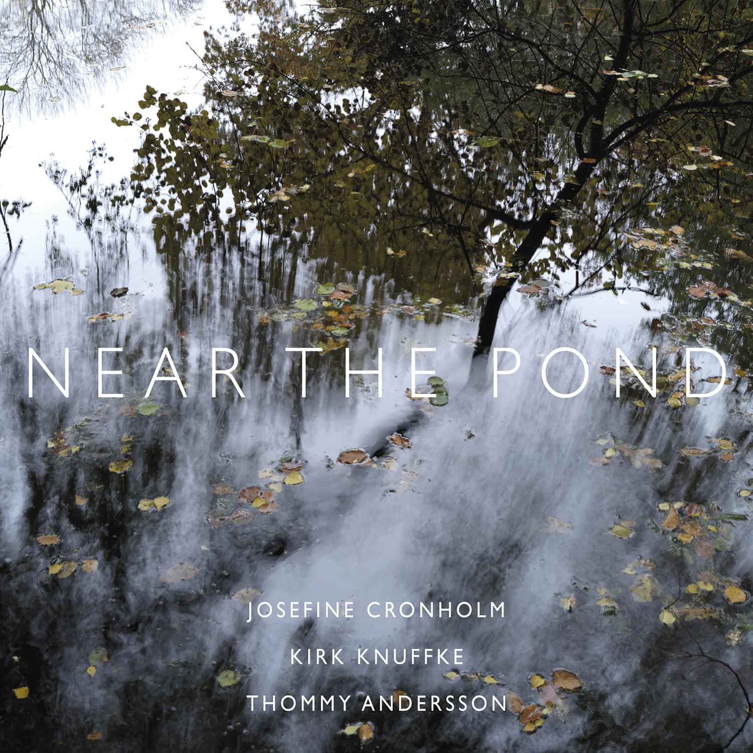 Near The Pond/Josefine Cronholm-Kirk Knuffke cd
