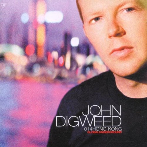 Global Underground Vol. 14 - John Digweed Live in Hong Kong Dance & Electronic