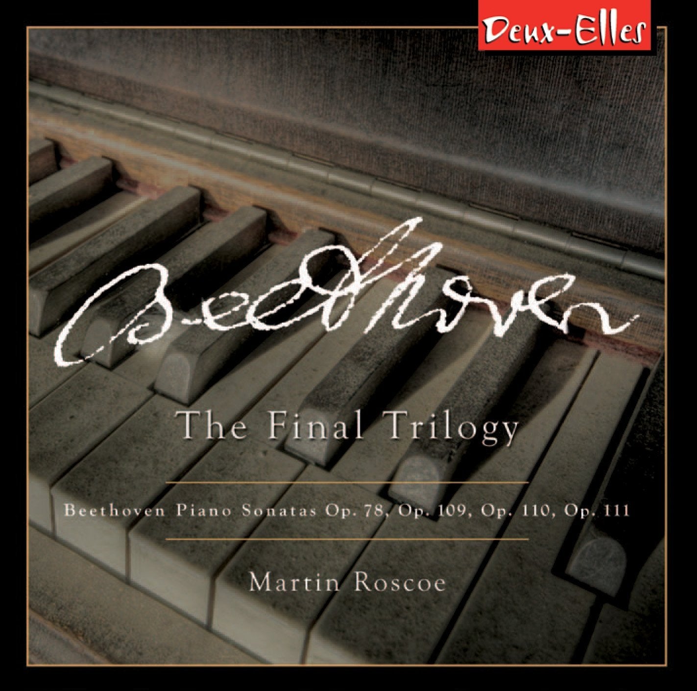 Beethoven: The Final Trilogy, Piano Sonatas Vol.3 cd