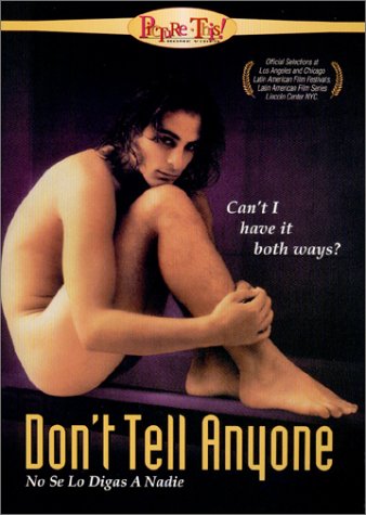Don't Tell Anyone Films