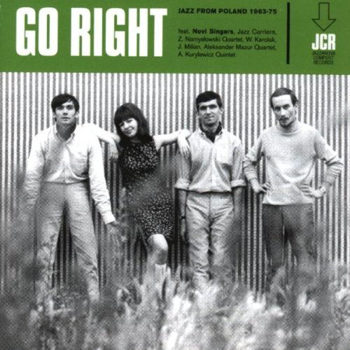 Go Right - Jazz from Poland 1963-75 Dance & Electronic