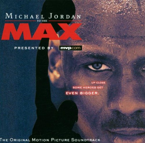 Michael Jordan-to the Max (Original Motion Picture Soundtrack) Funk, R&B & Soul