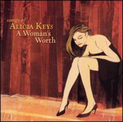 Woman's Worth: Songs of Alicia Funk, R&B & Soul