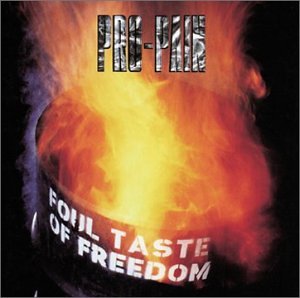 Foul Taste of Freedom cd