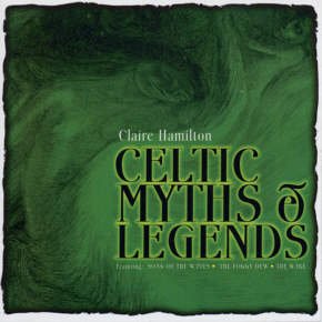 Celtic Myths & Legends World Music
