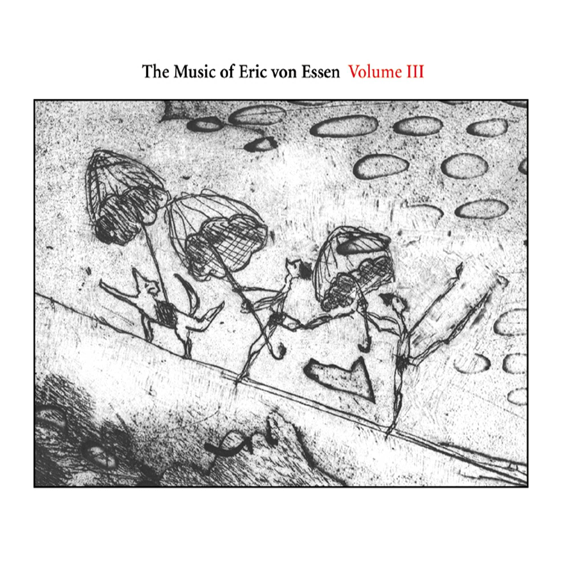 The Music of Eric Von Essen Vol.3 Jazz