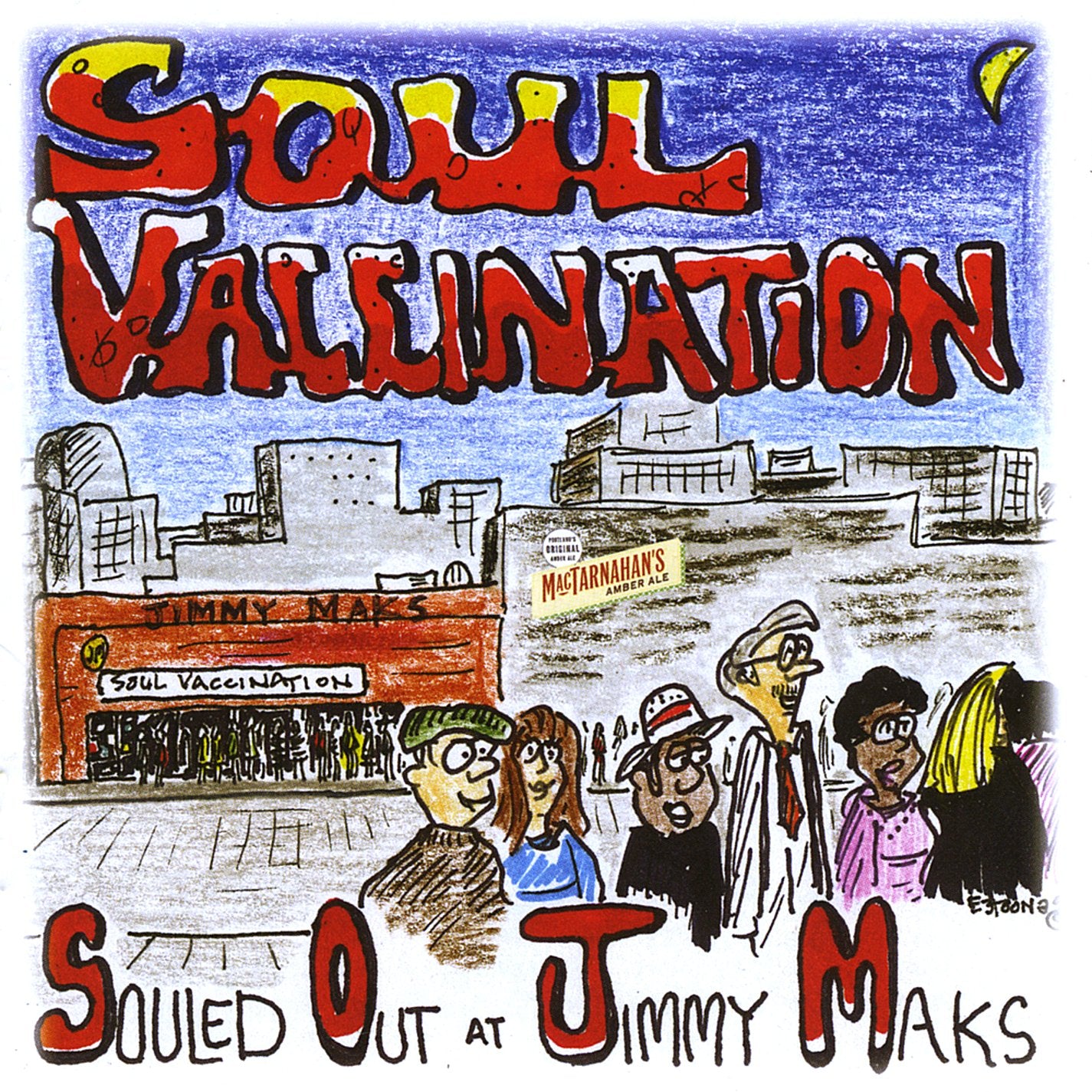 Souled Out at Jimmy Maks Pop