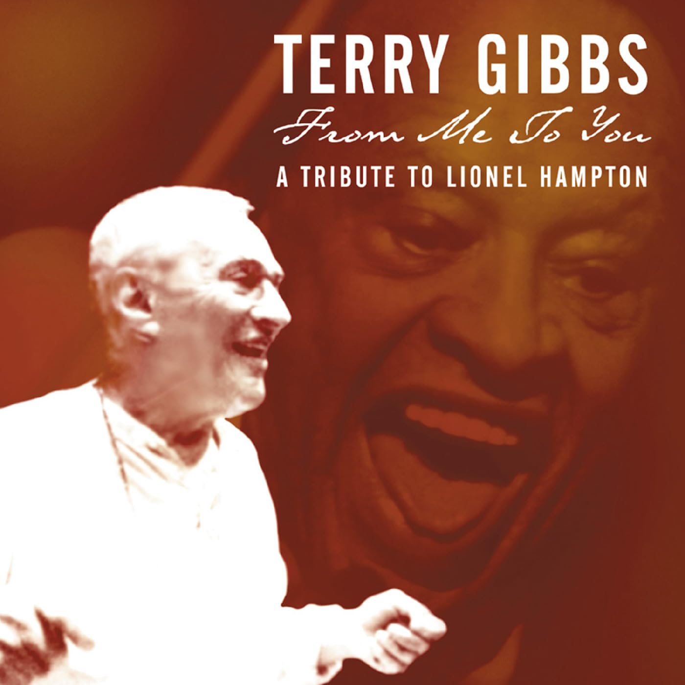 From Me to You: A Tribute to Lionel Hampton Alternative & Indie