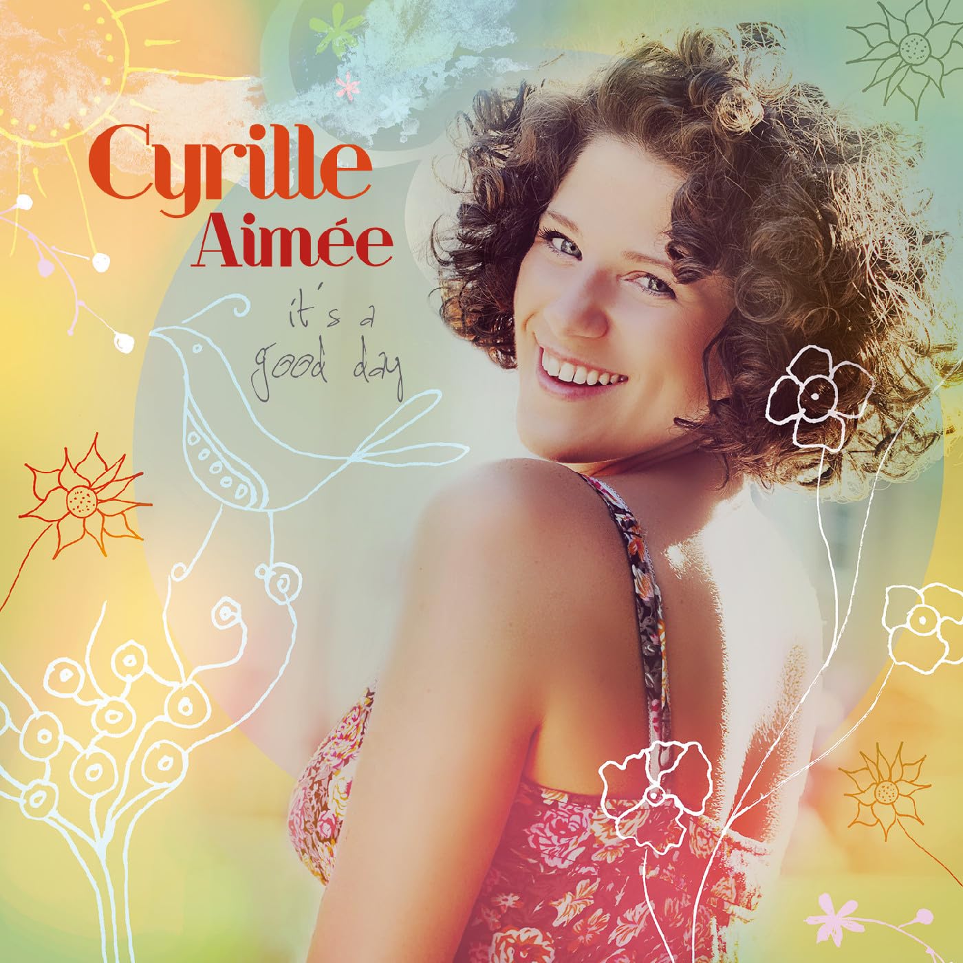Aimee Cyrille/It's a Good Day cd