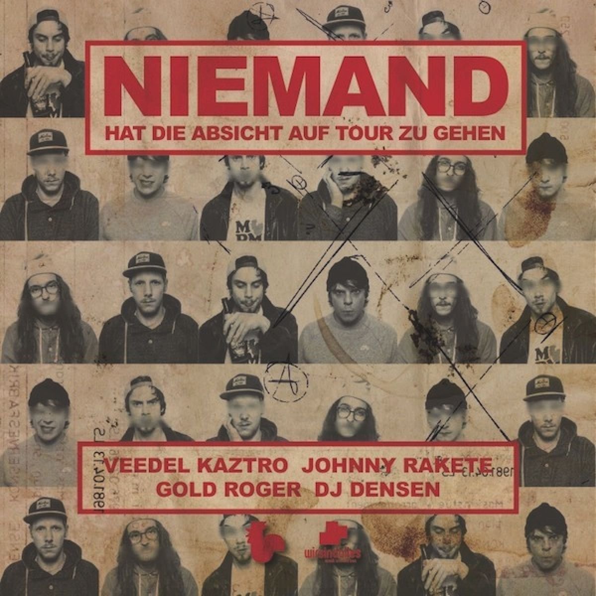 Niemand Hat die Absicht auf Tour zu Gehen Rap & Hip-Hop