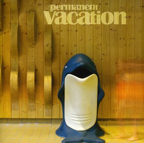 Permanent Vacation Dance & Electronic