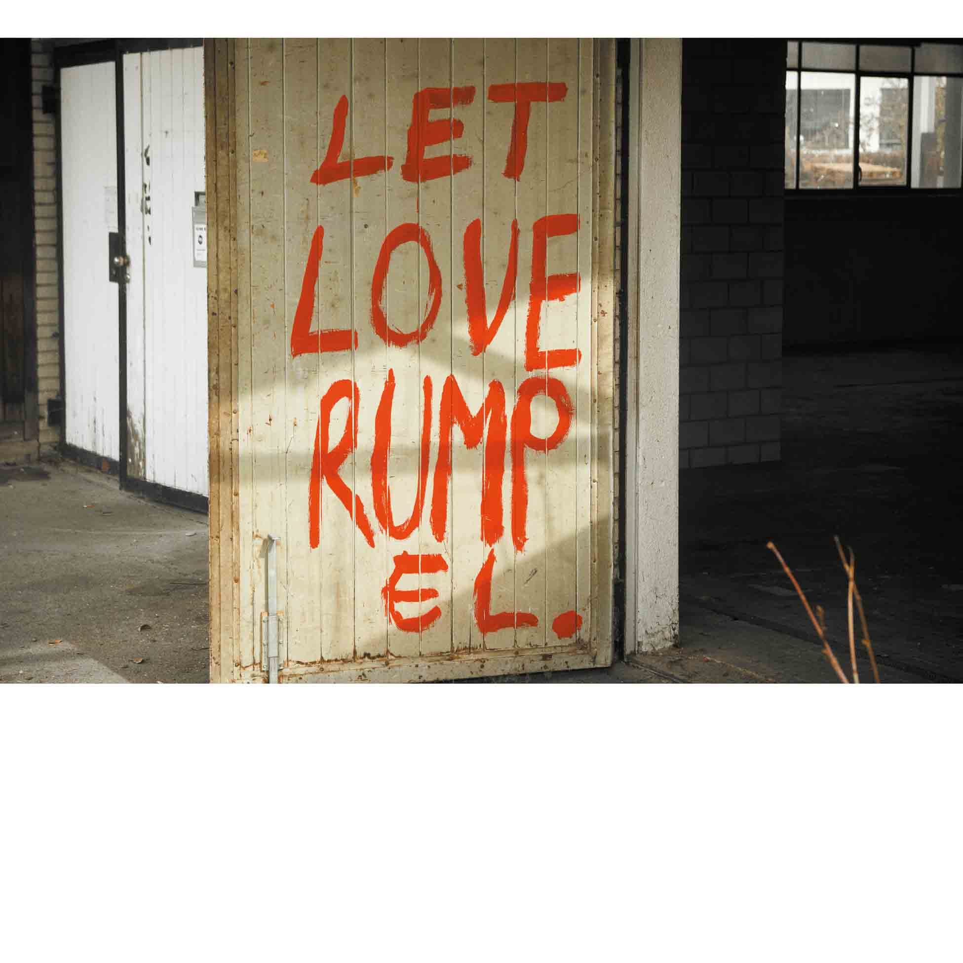 Let Love Rumpel (Part 1) Dance & Electronic