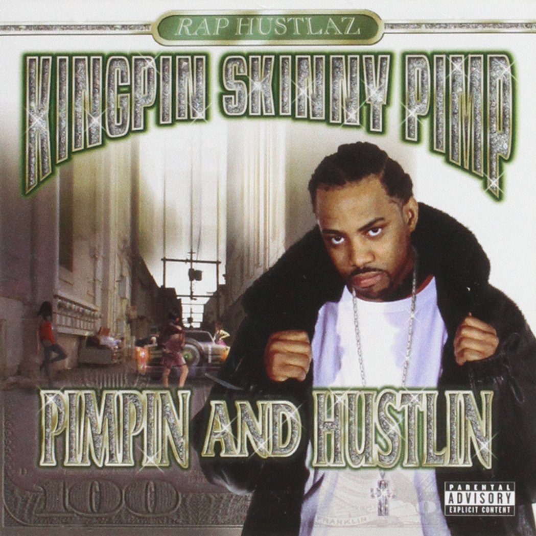Pimpin & Hustlin Pop
