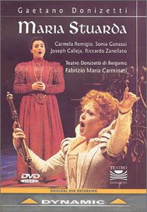 Donizetti - Maria Stuarda / Remigio, Ganassi, Calleja, Zanellato, Teatro Donizetti di Bergamo, Carminati Movies
