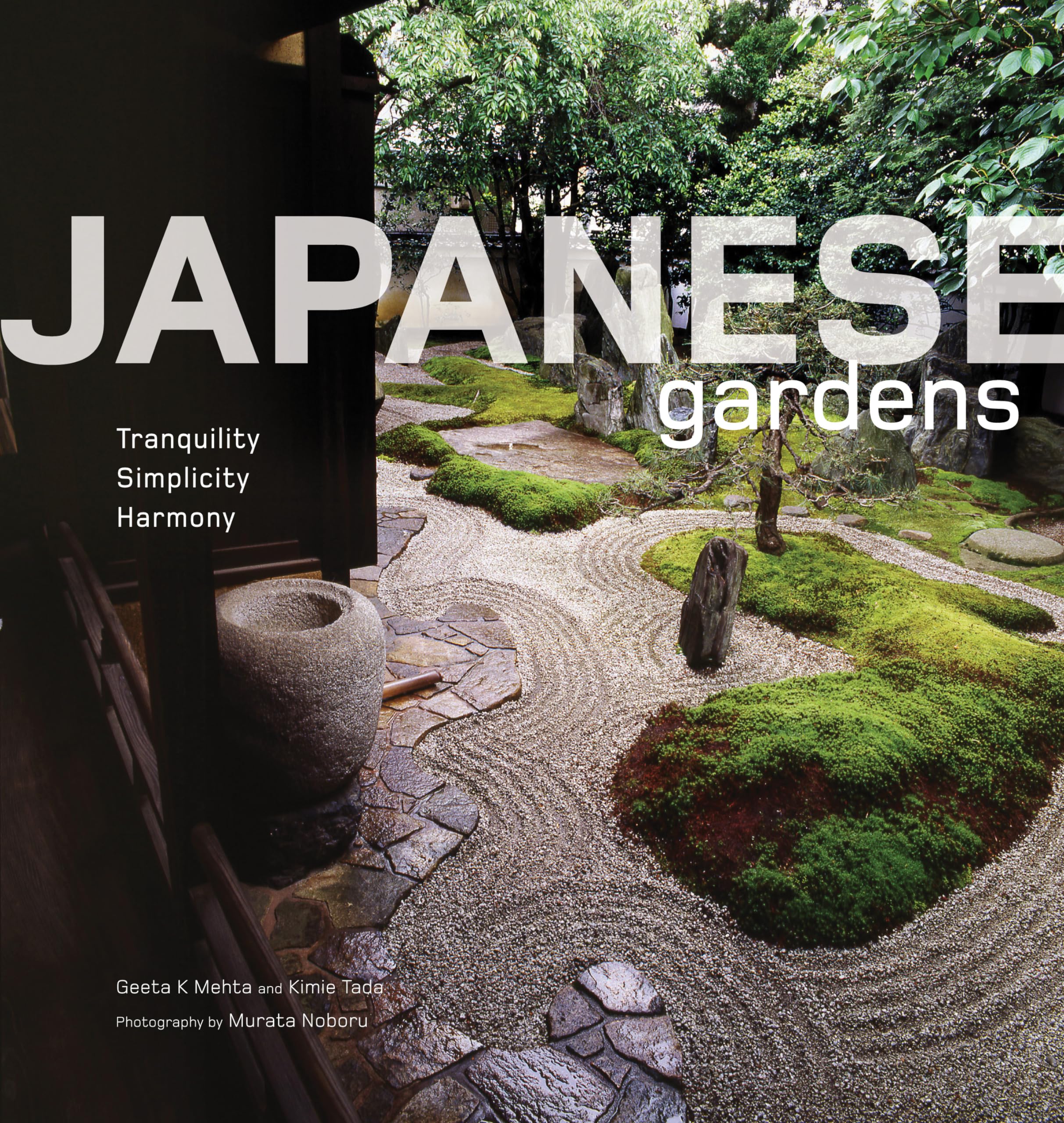 Japanese Gardens: Tranquility, Simplicity, Harmony Architecture