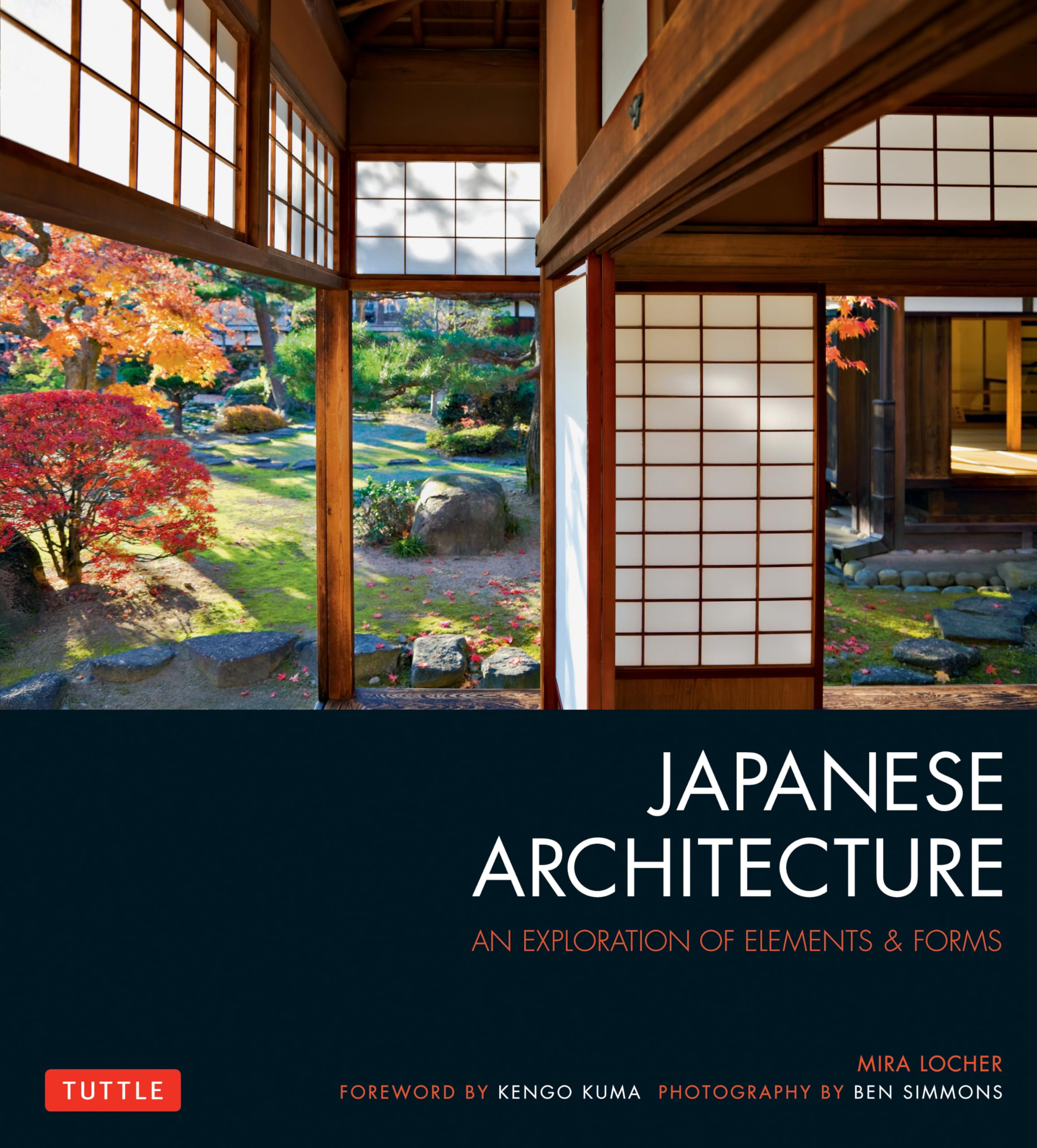 Japanese Architecture: An Exploration of Elements & Forms Architecture