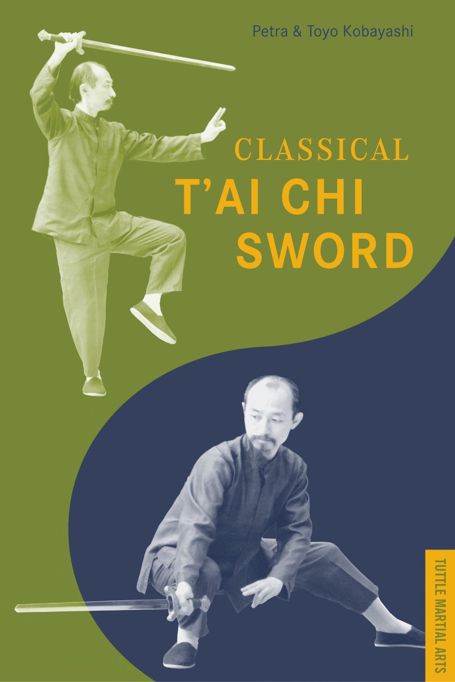 Classical T'ai Chi Sword (Tuttle Martial Arts) Health, Nutrition & Fitness