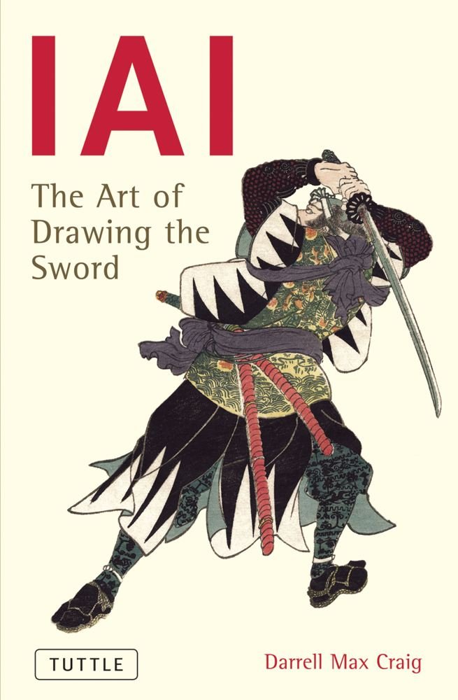 Iai: The Art of Drawing the Sword Leisure & Fun