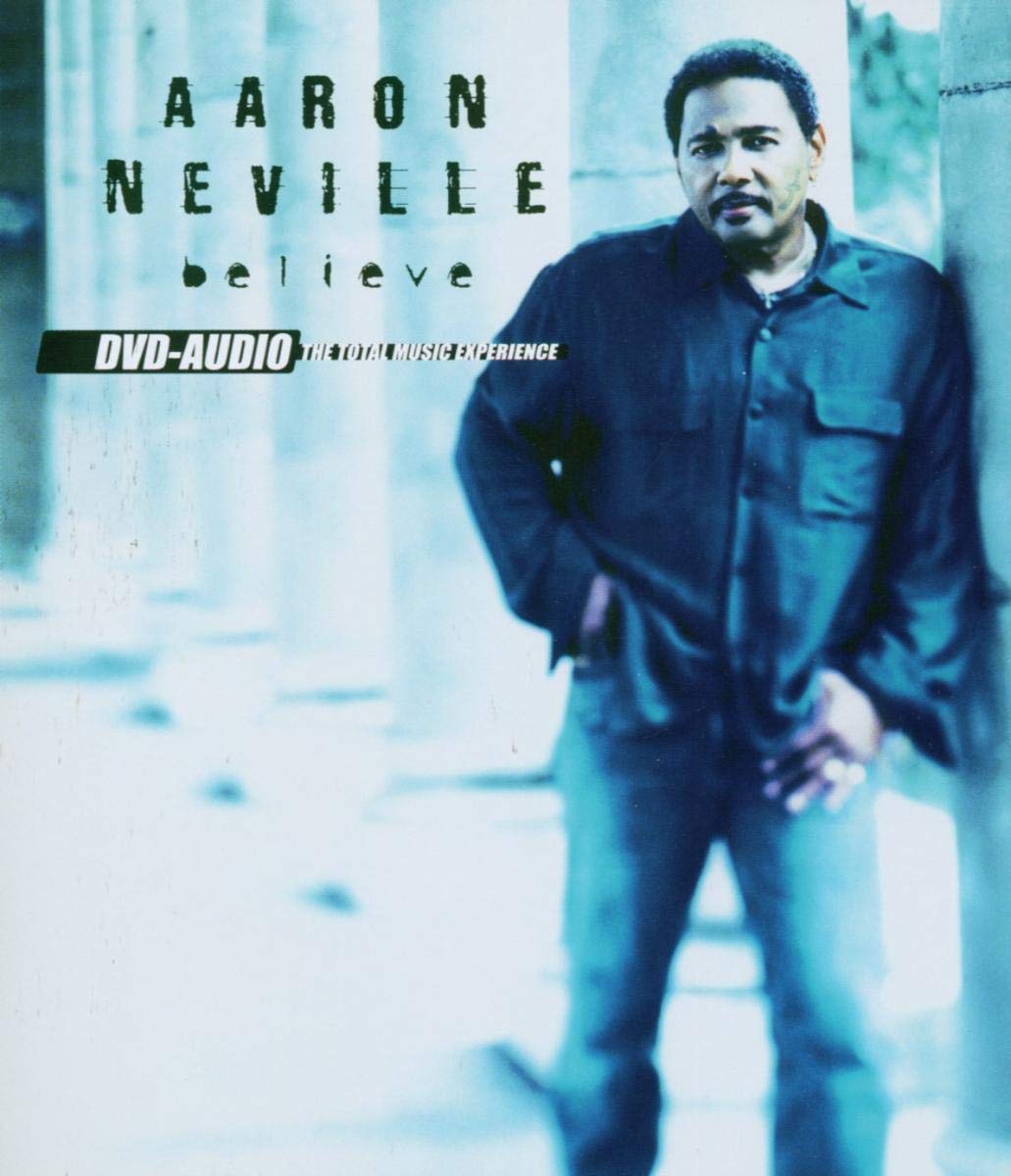 Aaron Neville - Believe Other music genres