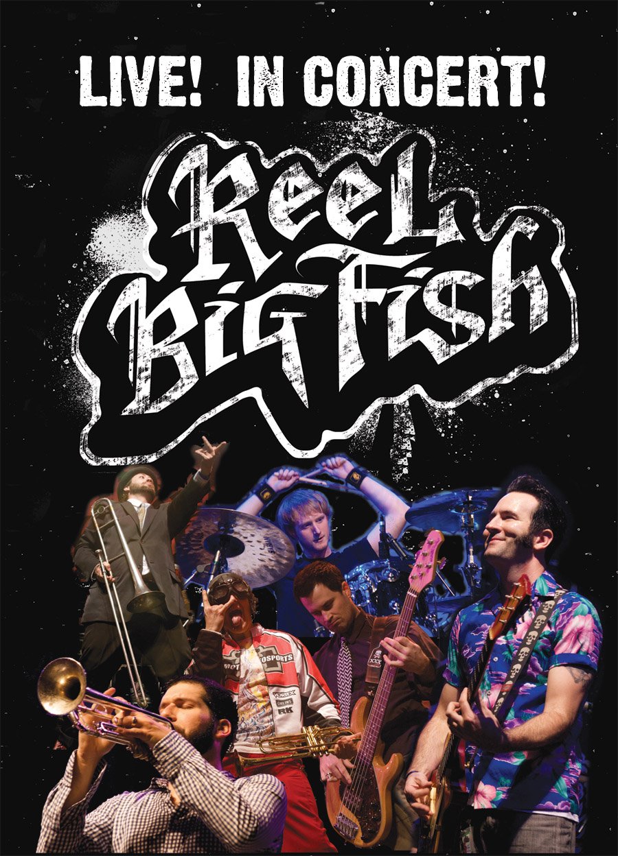 Reel Big Fish - Live! In Concert Music