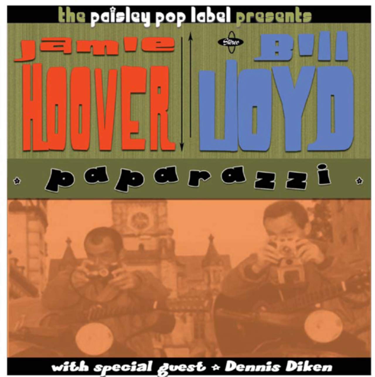 Jamie & Bill Lloyd Hoover - Paparazzi Alternative & Indie