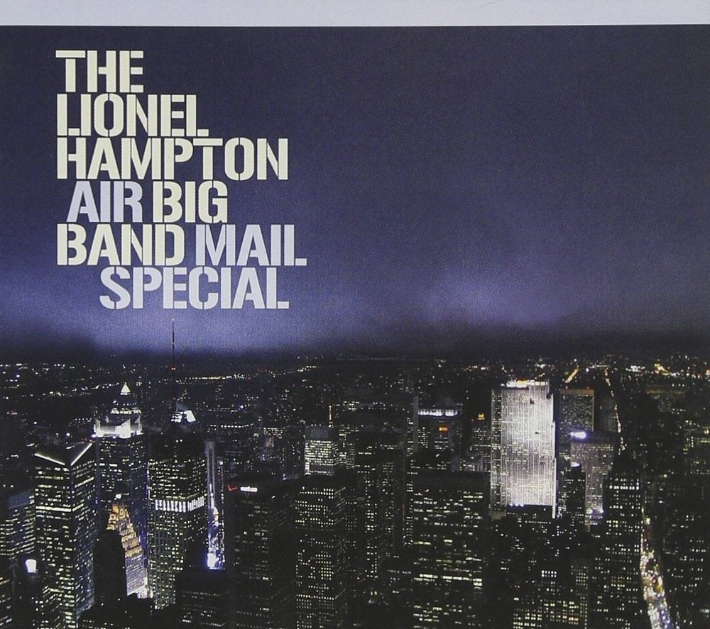 Air Mail Special/The Lionel Hampton Big Band cd