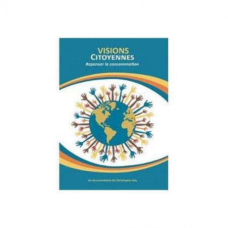 Visions citoyennes, repenser la consommation dvd