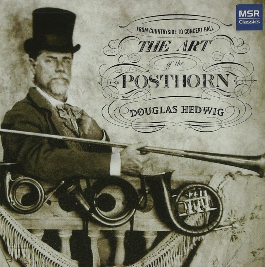 The Art of the Posthorn Classical